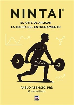 NINTAI. EL ARTE DE APLICAR LA TEORIA DEL ENTRENAMIENTO | 9788418655630 | ASENCIO, PABLO