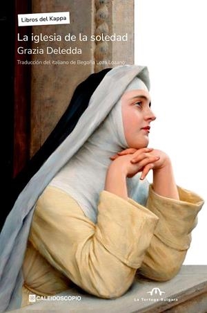IGLESIA DE LA SOLEDAD, LA | 9788419930248 | DELEDDA, GRAZIA