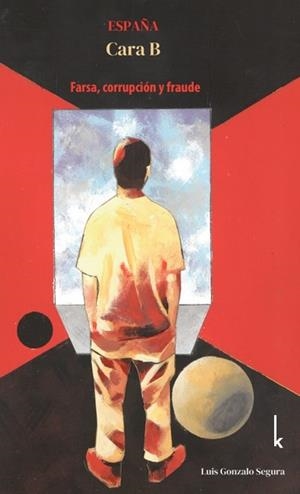 ESPAÑA, CARA B | 9783944203799 | GONZALO, LUIS