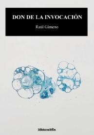DON DE LA INVOCACIÓN | 9788418566707 | GIMENO, RAUL
