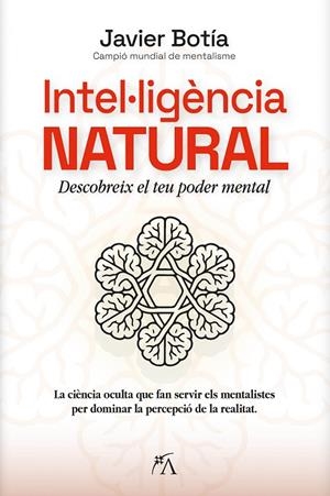INTEL·LIGÈNCIA NATURAL | 9788410354845 | BOTÍA, JAVIER