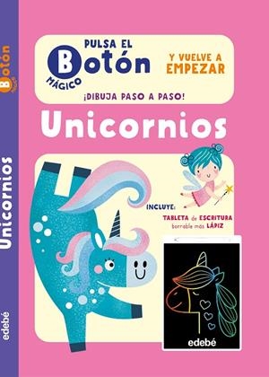 PULSA EL BOTÓN MÁGICO : UNICORNIOS | 9788468377513 | AUSTIN, LUCIE