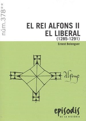REI ALFONS II EL LIBERAL (1285-1291), EL | 9788423209194 | BELENGUER CEBRIÀ, ERNEST