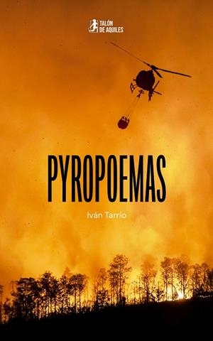 PYROPOEMAS | 9791388122484 | TARRÍO PEREIRAS, IVÁN