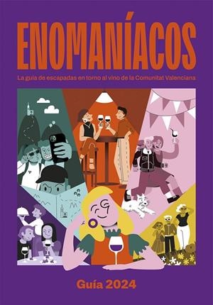 ENOMANIACOS | 9788409625451 | AMANTES DEL VINO, 5BARRICAS