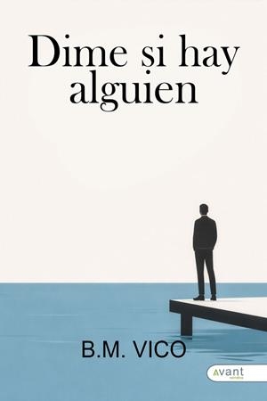 DIME SI HAY ALGUIEN | 9791388206092 | M. VICO, B.