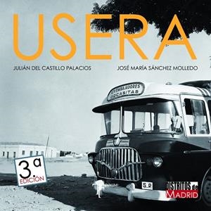 USERA | 9788415801795 | DEL CASTILLO PALACIOS, JULIAN /  SANCHEZ MOLLEDO, JOSE MARIA