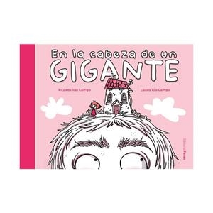 EN LA CABEZA DE UN GIGANTE | 9788412967395 | SÚA CAMPO, RICARDO