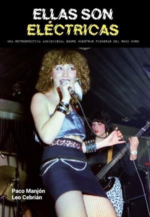 ELLAS SON ELECTRICAS | 9791399035889 | CEBRIAN, LEO / MANJON, PACO