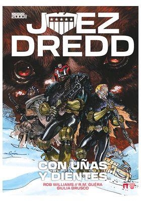 JUEZ DREDD : CON UÑAS Y DIENTES | 9791388074479 | WILLIAMS, ROB / GUERA, R. M. / BRUSCO, GIULIA