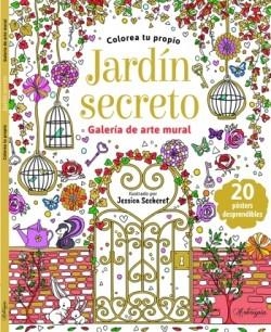 COLOREA TU PROPIO JARDÍN SECRETO | 9786316542021 | SECHERET, JESSICA