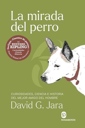 MIRADA DEL PERRO, LA | 9791399141924 | KIPLING, RUDYARD
