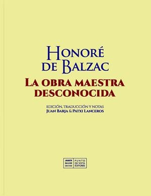 OBRA MAESTRA DESCONOCIDA, LA | 9791387624538 | DE BALZAC, HONORÉ