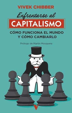 ENFRENTARSE AL CAPITALISMO | 9791387872861 | CHIBBER, VIVEK
