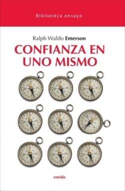 CONFIANZA EN UNO MISMO | 9788417726751 | EMERSON, RALPH WALDO