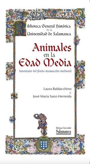 ANIMALES EN LA EDAD MEDIA | 9788410911697 | BALDACCHINO, LAURA / SANZ HERMIDA, JOSÉ MARIA