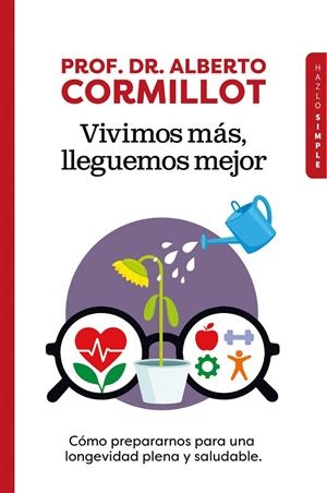 VIVIMOS MÁS, LLEGUEMOS MEJOR | 9791399180350 | CORMILLOT, ALBERTO