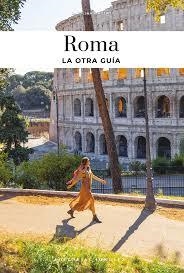 ROMA : LA OTRA GUÍA [2026] | 9782387150400 | VINCENTI, CAROLINA