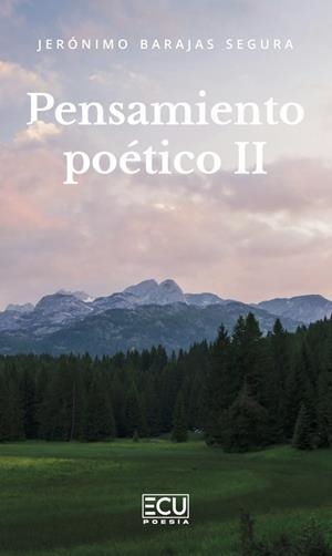 PENSAMIENTO POÉTICO II | 9791387858971 | BARAJAS SEGURA, JERONIMO