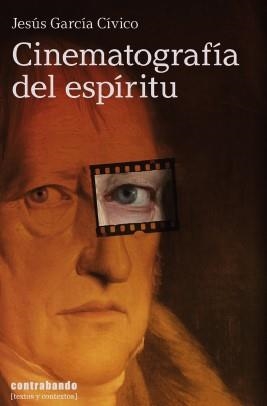 CINEMATOGRAFIA DEL ESPIRITU | 9791399115208 | GARCIA CIVICO, JESUS