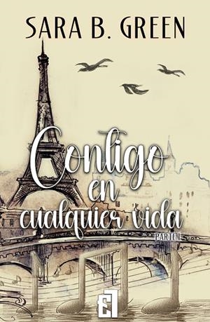 CONTIGO EN CUALQUIER VIDA | 9791387621322 | GREEN, SARA B.