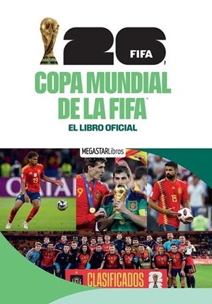 COPA MUNDIAL DE LA FIFA 2026 - EL LIBRO OFICIAL | 9789493482234