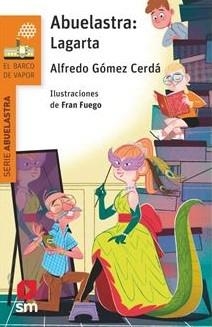 ABUELASTRA. LAGARTA | 9788410553811 | GÓMEZ CERDÁ, ALFREDO