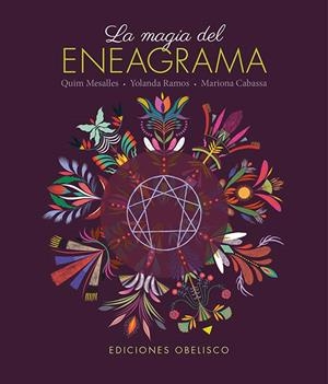 MAGIA DEL ENEAGRAMA, LA (+ CARTAS) | 9788411723527 | MESALLES BISBE, JOAQUÍN / RAMOS VELA, YOLANDA / CABASSA, MARIONA