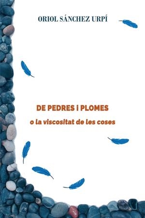 DE PEDRES I PLOMES | 9788410195714 | SÁNCHEZ URPÍ, ORIOL