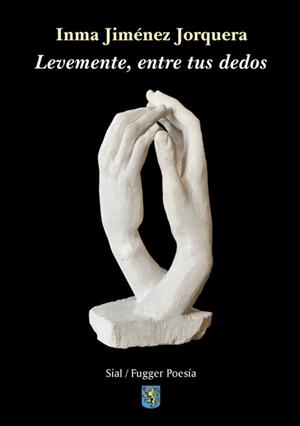 LEVEMENTE, ENTRE TUS DEDOS | 9791387785734 | JIMÉNEZ JORQUERA, INMA