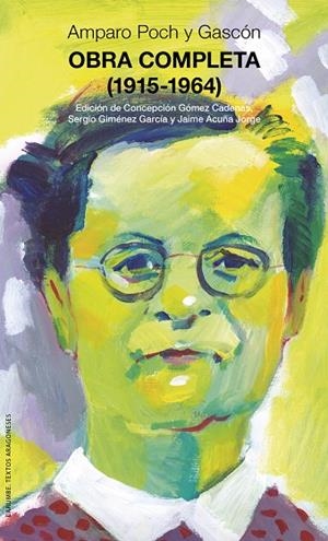 OBRA COMPLETA AMPARO POCH Y GASCON (1915-1964) | 9788413409429 | POCH Y GASCON, AMPARO