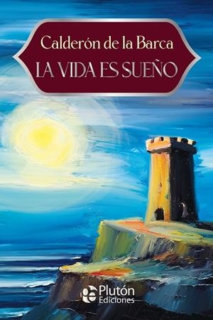 VIDA ES SUEÑO, LA | 9791387952273 | CALDERÓN DE LA BARCA, PEDRO