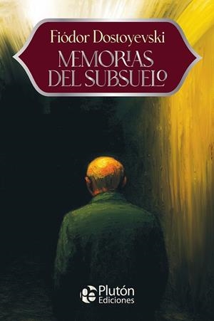 MEMORIAS DEL SUBSUELO | 9791387952235 | DOSTOYEVSKY, FIÓDOR