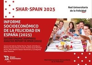 INFORME SOCIOECONOMICO DE LA FELICIDAD EN ESPAÑA (2025) | 9791370380335 | RAVINA-RIPOLL, RAFAEL / BLANCO-MORENO, SOFIA / GALIANO-CORONIL, ARACELI / MARTINEZ-ARVIZU, ORLANDO J