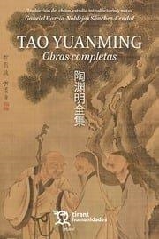 OBRAS COMPLETAS DE TAO YUANMING | 9788410819931 | YUANMING, TAO / GARCIA-NOBLEJAS SANCHEZ-CENDAL, GABRIEL