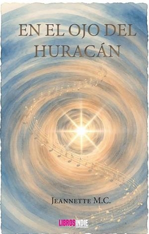 EN EL OJO DEL HURACÁN | 9791388227165 | M. C., JEANNETTE
