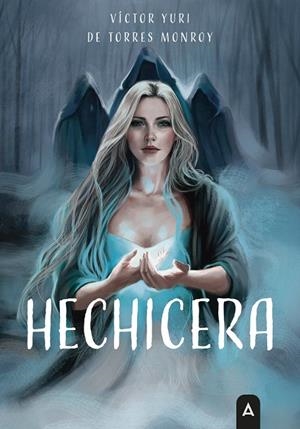 HECHICERA | 9791388058998 | DE TORRES MONROY, VÍCTOR YURI