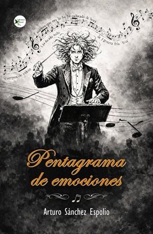 PENTAGRAMA DE EMOCIONES | 9791399149678 | SANCHEZ ESPOLIO, ARTURO