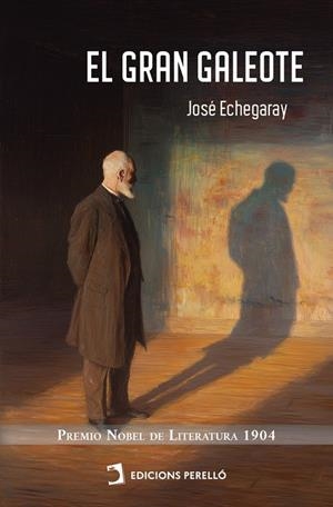 GRAN GALEOTE, EL | 9791370193423 | ECHEGARAY, JOSÉ