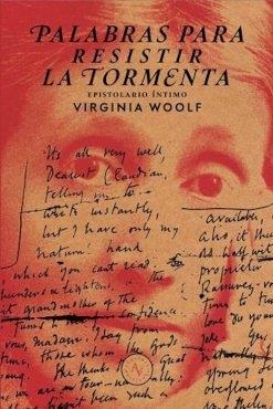 PALABRAS PARA RESISTIR LA TORMENTA | 9789566188605 | WOOLF, VIRGINIA