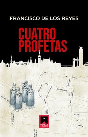 CUATRO PROFETAS | 9791399154078 | DE LOS REYES RUIZ, FRANCISCO