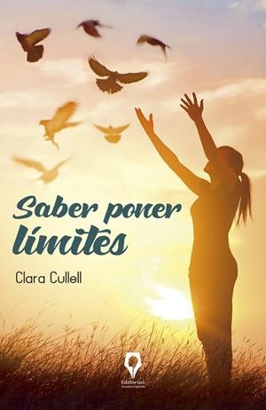 SABER PONER LIMITES | 9791388013348 | CULLELL, CLARA