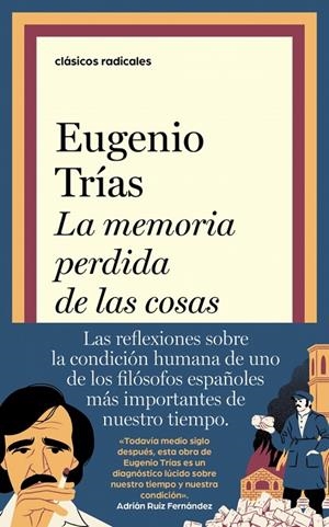 MEMORIA PERDIDA DE LAS COSAS, LA | 9788430628155 | TRÍAS, EUGENIO