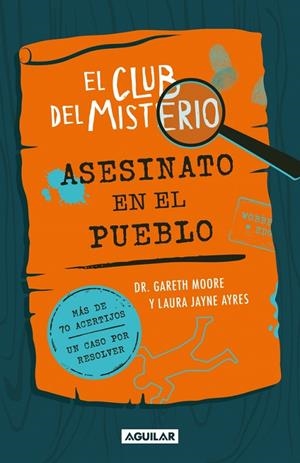 ASESINATO EN EL PUEBLO (EL CLUB DEL MISTERIO 1) | 9788403526419 | MOORE, DR. GARETH