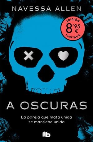 ADÉNTRATE EN LA OSCURIDAD 01. A OSCURAS (EDICIÓN LIMITADA · VERANO) | 9791387871796 | ALLEN, NAVESSA