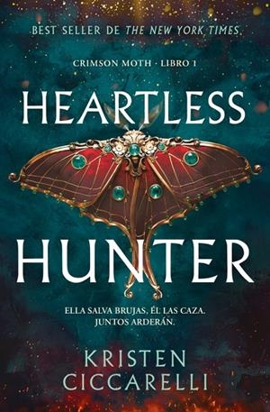 CRIMSON MOTH 01. HEARTLESS HUNTER | 9791387871291 | CICCARELLI, KRISTEN