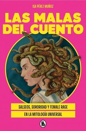 MALAS DEL CUENTO, LAS | 9788402431141 | PÉREZ MUÑOZ (@LACAJADEISA), ISA