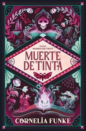 MUNDO DE TINTA 03. MUERTE DE TINTA | 9788466390620 | FUNKE, CORNELIA