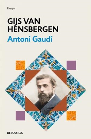 ANTONI GAUDÍ | 9788466388306 | HENSBERGEN, GIJS VAN