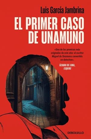 PRIMER CASO DE UNAMUNO, EL | 9788466379847 | GARCÍA JAMBRINA, LUIS